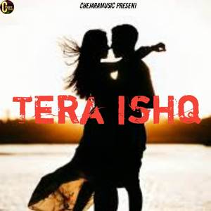 Tera ishq