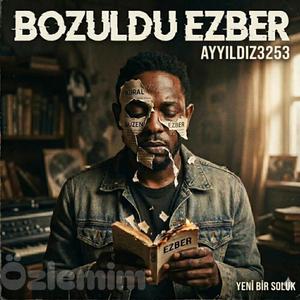 BOZULDU EZBER