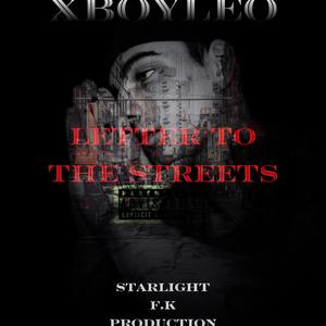Letter to the streets (feat. DatBoiJ)