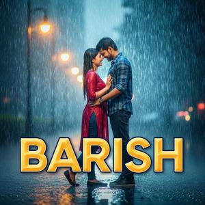 Barish (feat. BaBa)
