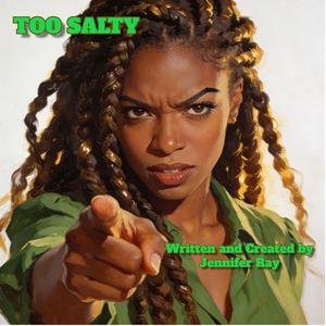 Too Salty