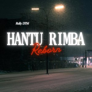 Hantu Rimba Reborn
