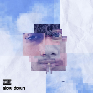 Slow Down (feat. Glitch, Bag & Mal)