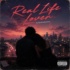Real Life Lover