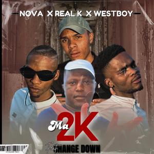 Ma2K (feat. Change Down)