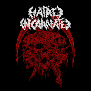Hatred Incarnated