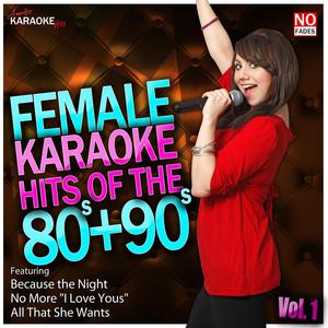 No More "I Love You's" (In the Style of Annie Lennox) [Karaoke Version]