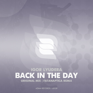Back In The Day (Original Mix)