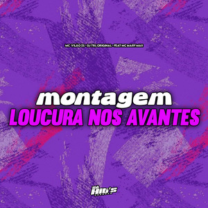 Montagem Loucura Nos Avantes