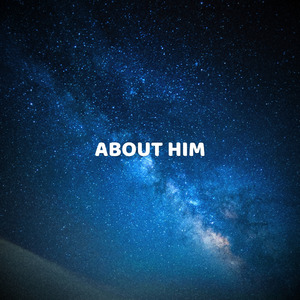 ABOUT HIM (Instrumental)