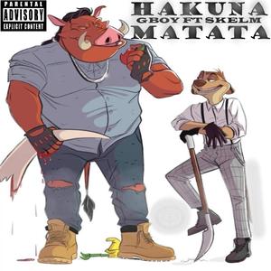 Hakuna Matata (feat. SKELM)