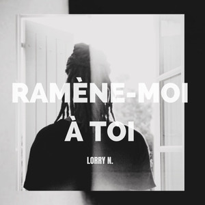 Ramène-moi à toi