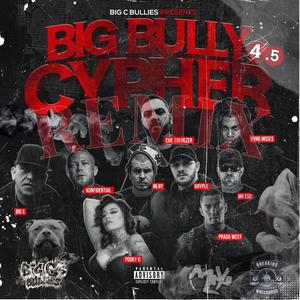 BULLY CYPHER Vol 4.5 (feat. Kvng Moses, Pooky G, Kryple, Evil Ebenezer, Mr. ESQ & Konfidential) (REMIX)
