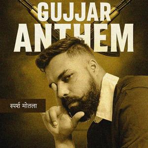 Gujjar Anthem
