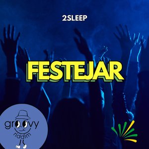 Festejar (Radio Edit)