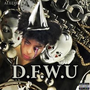 D.F.W.U