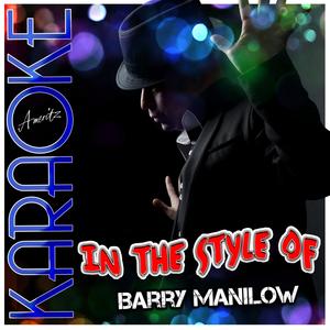 I Wanna Do It With You (In the Style of Barry Manilow) [Karaoke Version]