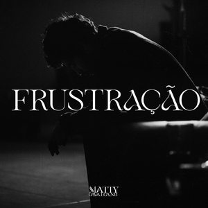 Frustração