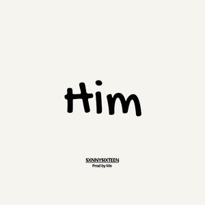 Him (feat. Yvda)