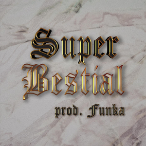 Super Bestial