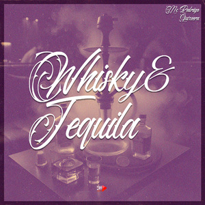 Whisky e Tequila