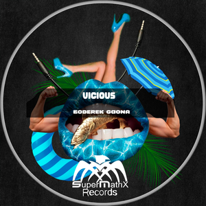 Vicious (Lian Groove Remix)