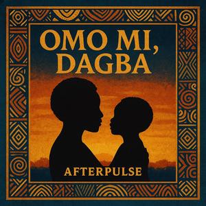 Omo Mi, Dagba