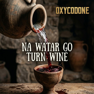 Na Water Go Turn Wine