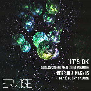 It's Ok (ASK:ME & Bedrud & Magnus Radio Mix)