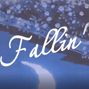 Fallin'