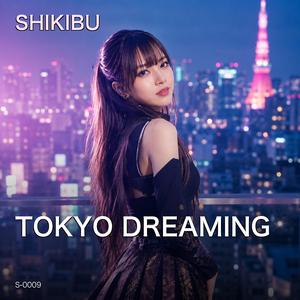 Tokyo Dreaming
