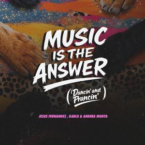 Music Is The Answer (Dancin' And Prancin') (Extended)