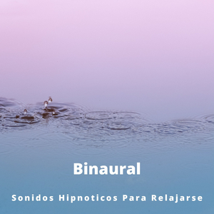 Música Para Relajar La Mente