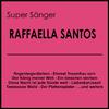 Raffaella Santos - Liebeskarussell