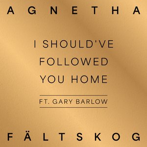 I Should've Followed You Home (feat. Gary Barlow) (A+)
