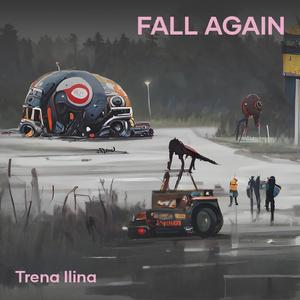 Fall Again