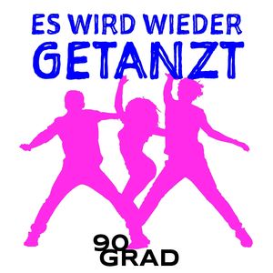 Es wird wieder getanzt (Single Edit)