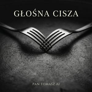 Głośna cisza