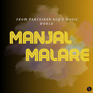 Manjal Malare