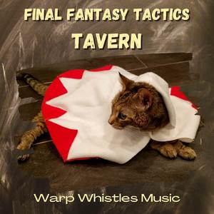 Tavern (From "Final Fantasy Tactics") (Woodwind Arrangement)