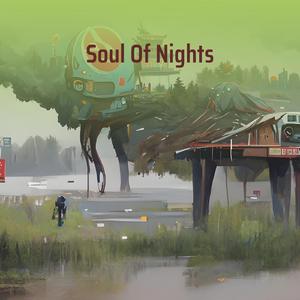 Soul of Nights