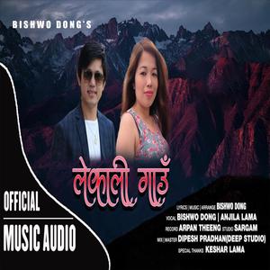 Lekali Gau (feat. Anjila Lama)