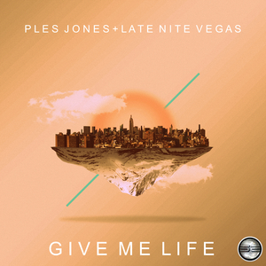 Give Me Life (Original Mix)