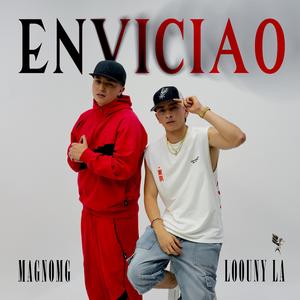 ENVICIAO (feat. Loouny LA)