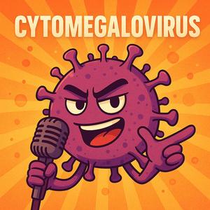 The Cytomegalovirus Song | Sing & Learn