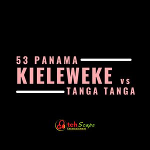 Kieleweke vs Tanga Tanga
