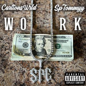 WORK (feat. SpTommyy)