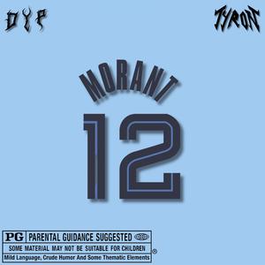 Ja Morant (feat. TYRON)