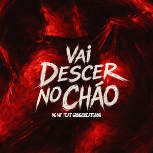 Vai Descer no Chão