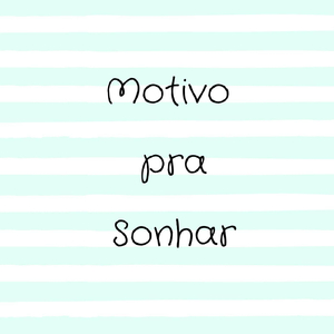 Motivo Pra Sonhar